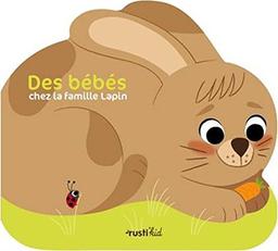 Des bébés chez la famille Lapin