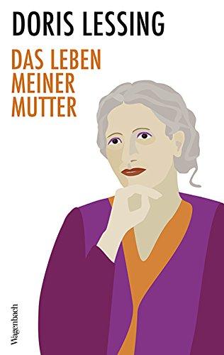 Das Leben meiner Mutter: Mit Bildern aus Afrika