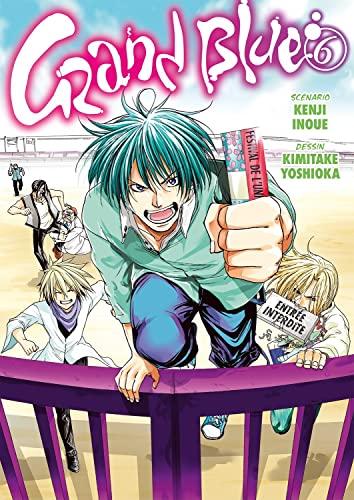 Grand Blue. Vol. 6