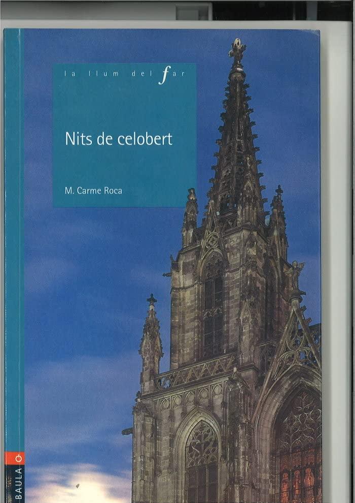 Nits de celobert (La Llum del Far, Band 27)