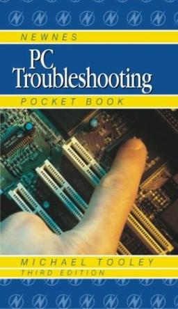 PC Troubleshooting Pocket Book (Newnes Pocket Books)