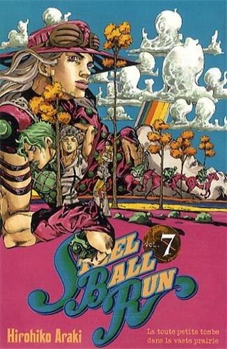 Steel ball run : Jojo's bizarre adventure. Vol. 7