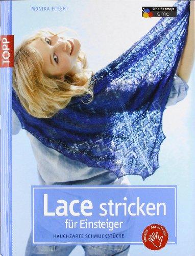 Lace stricken für Einsteiger: Hauchzarte Schmuckstücke