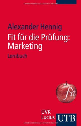 Fit für die Prüfung: Marketing: Lernbuch