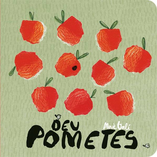 Deu pometes: Els números (Sense mots, Band 1)