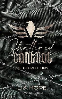 Shattered Control: Sie befreit Uns