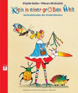 Klein in einer großen Welt: Vorleseklassiker der Kinderliteratur