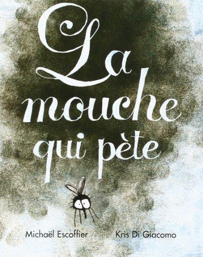 La mouche qui pète