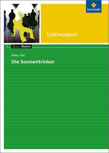 Texte.Medien: Kemal Kurt: Die Sonnentrinker: Lesetagebuch