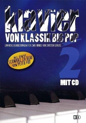 Klavier von Klassik bis Pop, m. Audio-CD