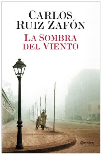 Sombra del viento (Autores Espanoles E Iberoamericanos)