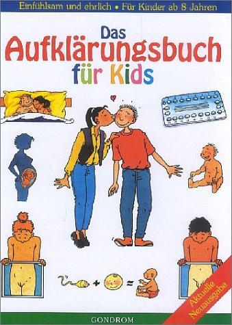 Das Aufklärungsbuch für Kids