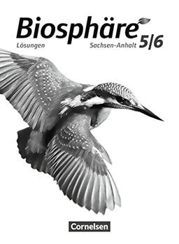 Biosphäre Sekundarstufe I - Gymnasium Sachsen-Anhalt: 5./6. Schuljahr - Lösungen zum Schülerbuch