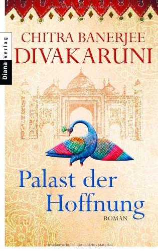 Palast der Hoffnung: Roman -