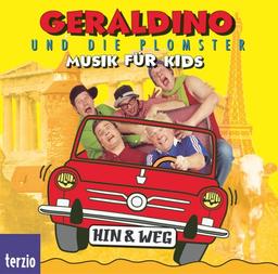 Geraldino und die Plomster. Hin & Weg. CD . Musik für Kids