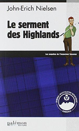 Les enquêtes de l'inspecteur Sweeney. Vol. 8. Le serment des Highlands