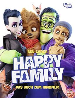 Happy Family. Das Buch zum Kinofilm