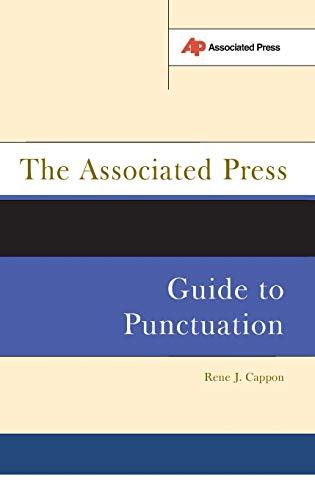 The Associated Press Guide To Punctuation