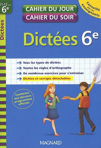 Dictées 6e, 11-12 ans