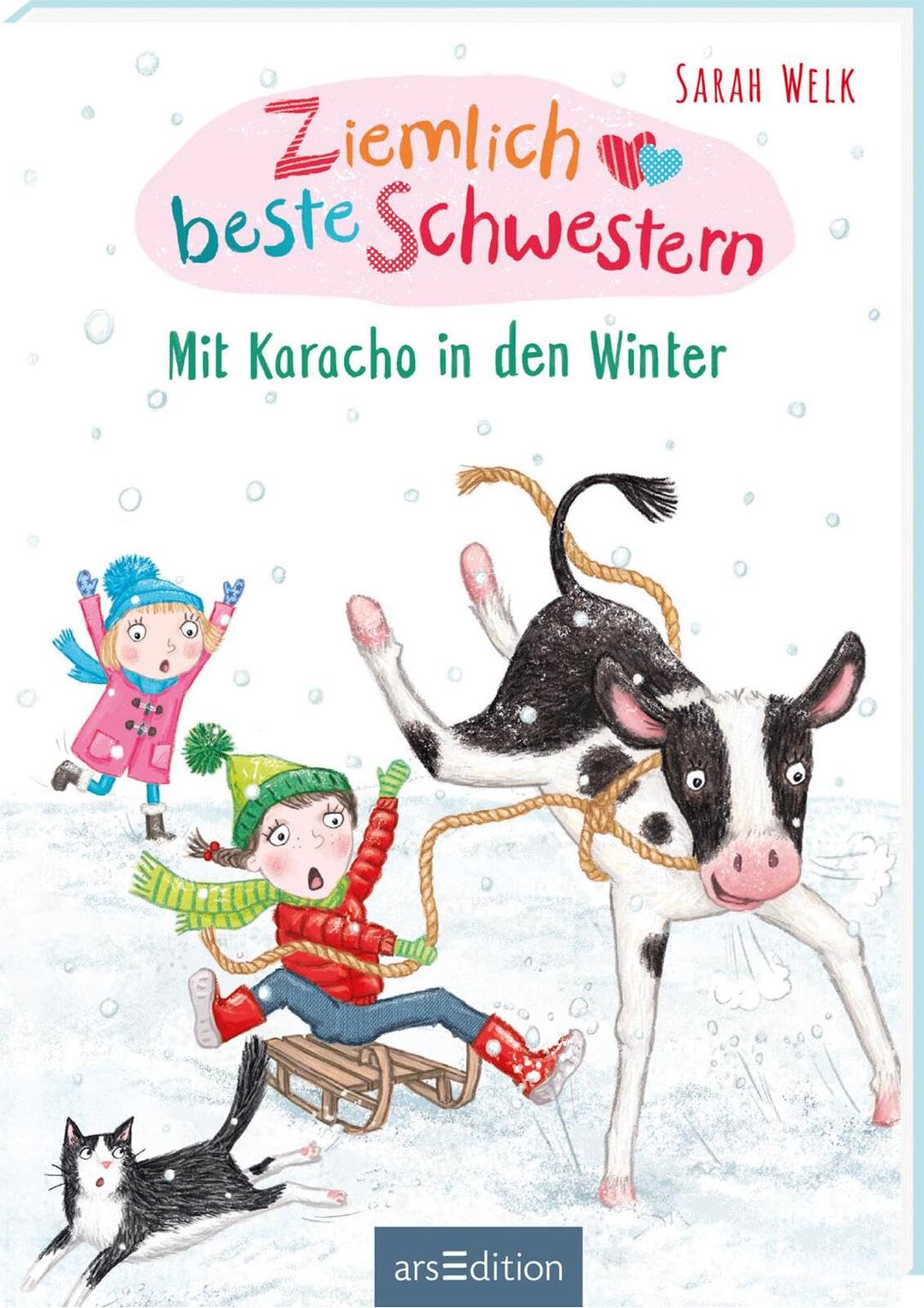 Ziemlich beste Schwestern – Mit Karacho in den Winter (Ziemlich beste Schwestern 3): Lustiges Kinderbuch mit vielen Bildern für freche Mädchen und Jungen ab 7 Jahren