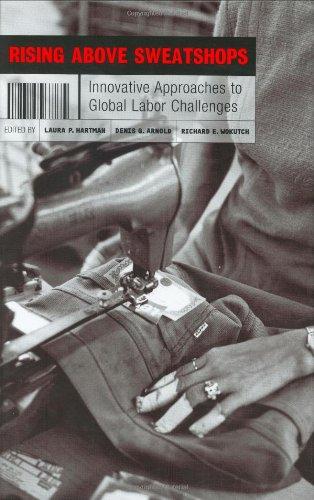 Rising Above Sweatshops: Innovative Approaches to Global Labor Challenges