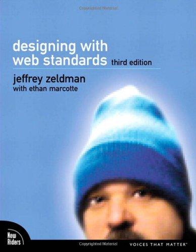 Designing with Web Standards (Voices That Matter)