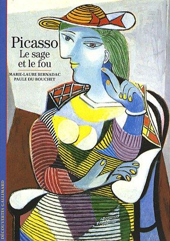 Picasso, le sage et le fou