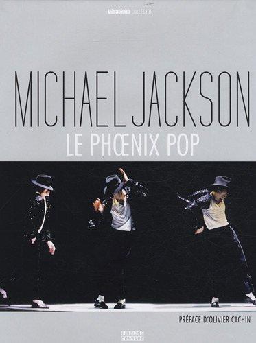 Michael Jackson : le phoenix pop