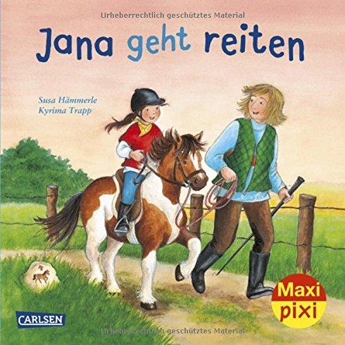 Maxi Pixi 277: Jana geht reiten