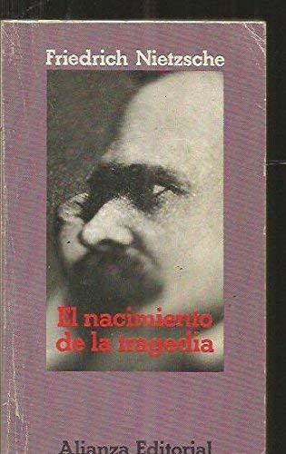 El Nacimiento de La Tragedia