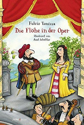 Die Flöhe in der Oper