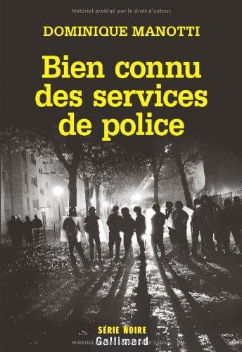 Bien connu des services de police