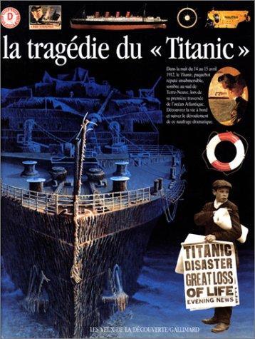 La tragédie du Titanic