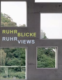 Weski, Thomas. Ruhrblicke, Ruhrviews