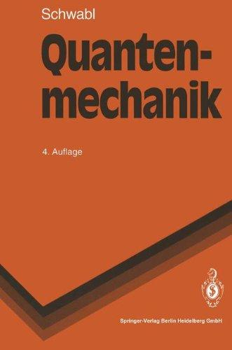 Quantenmechanik (Springer-Lehrbuch)