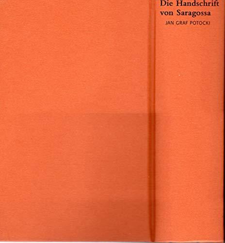 Die Handschrift von Saragossa.