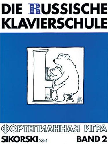 Die Russische Klavierschule, Bd.2