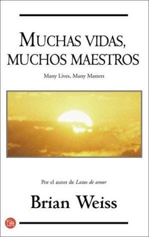 Muchas Vidas Muchos Maestros (Punto De Lectura)