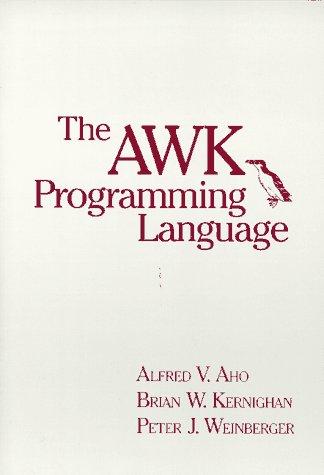 The awk Programming Language