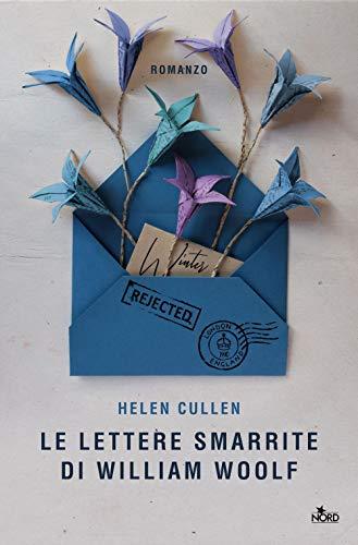 Le lettere smarrite di William Woolf (Narrativa Nord)