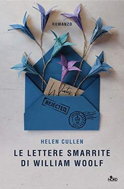 Le lettere smarrite di William Woolf (Narrativa Nord)