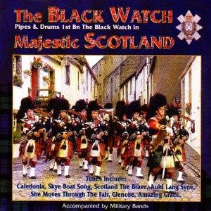 Black Watch - Majestic Scotland