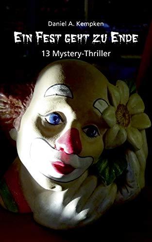 Ein Fest geht zu Ende: 13 Mystery-Thriller