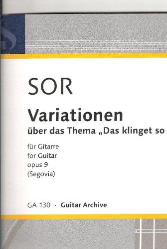 Variationen: über das Thema "Das klinget so herrlich". op. 9. Gitarre. (Edition Schott)