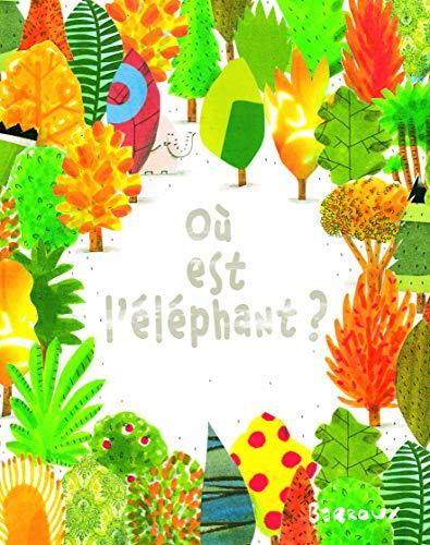 Où est l'éléphant ?