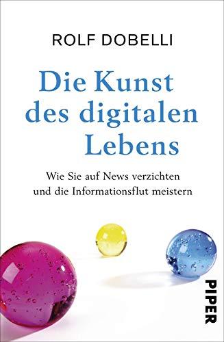 Die Kunst des digitalen Lebens: Wie Sie auf News verzichten und die Informationsflut meistern