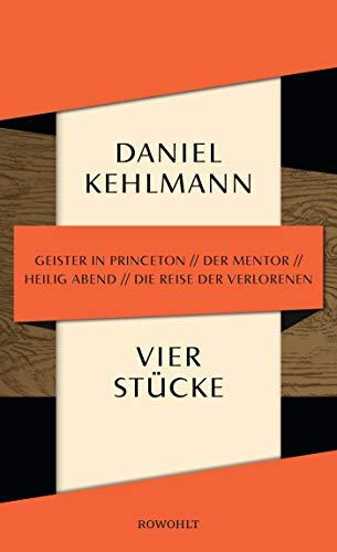 Vier Stücke: Geister in Princeton / Der Mentor / Heilig Abend / Die Reise der Verlorenen