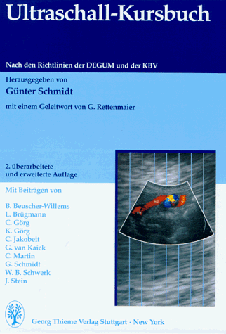 Ultraschall- Kursbuch. Nach den Richtlinien der DEGUM und der KBV