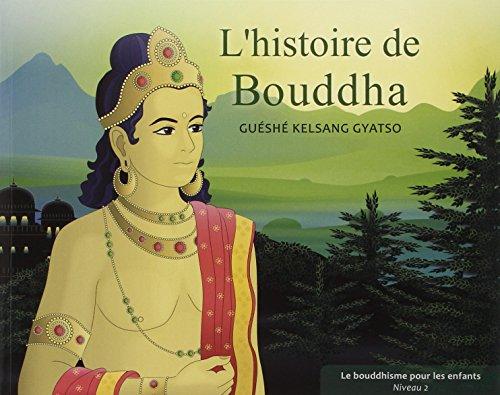 L'histoire de Bouddha