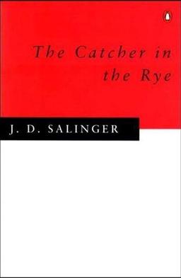 The Catcher in the Rye